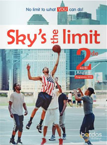 Sky&#39;s the limit Anglais - Seconde